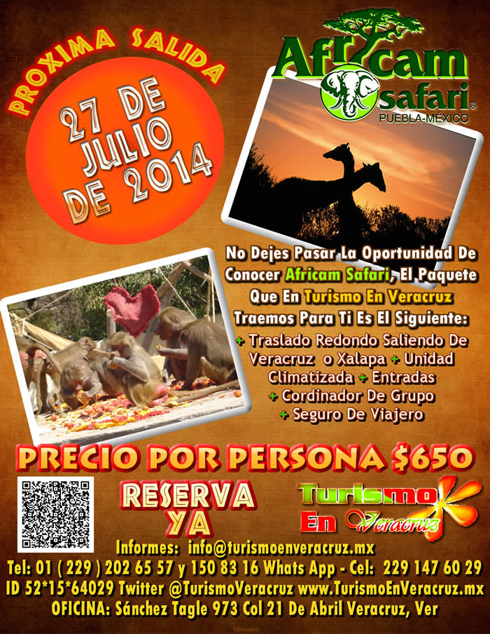 Vamos a Africam Safari Este 27 De Julio Saliendo De Veracruz, Cardel y Xalapa
