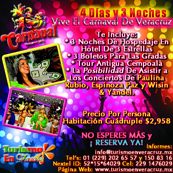 4 Días y 3 Noches En El Carnaval De Veracruz 2012