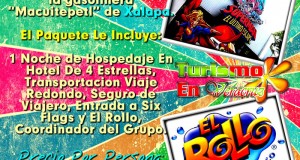 El Rollo y Six Flags Te Esperan Este 15 De Marzo Saliendo De Veracruz, Cardel y Xalapa