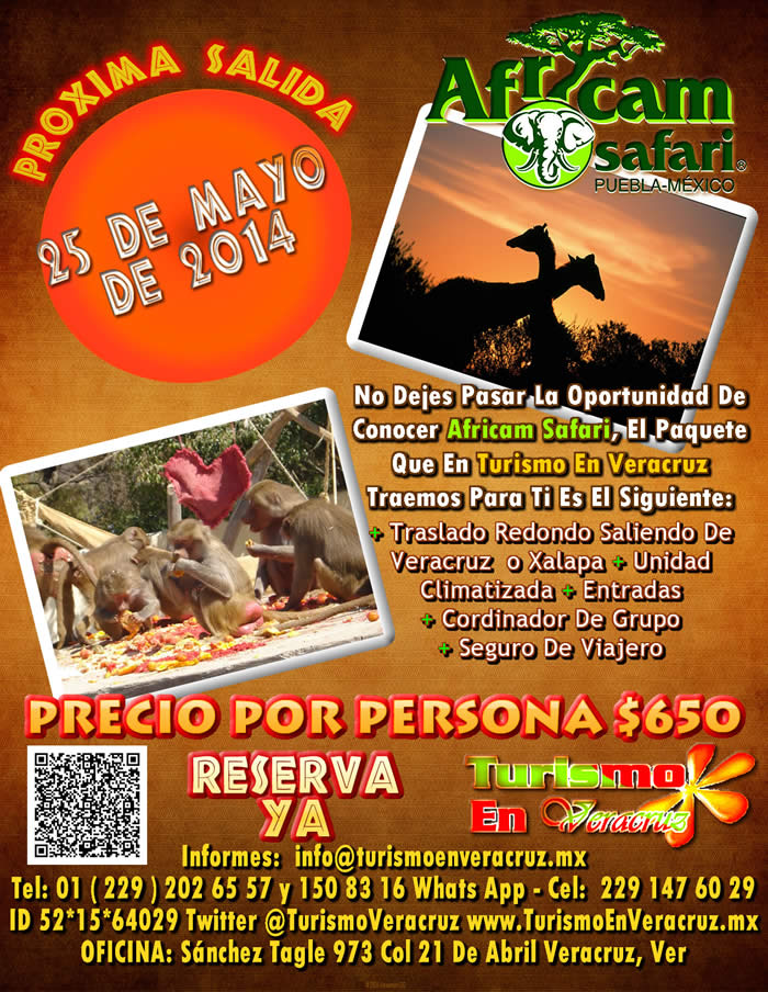 Vamos a Africam Safari Este 25 De Mayo Saliendo De Veracruz, Cardel y Xalapa