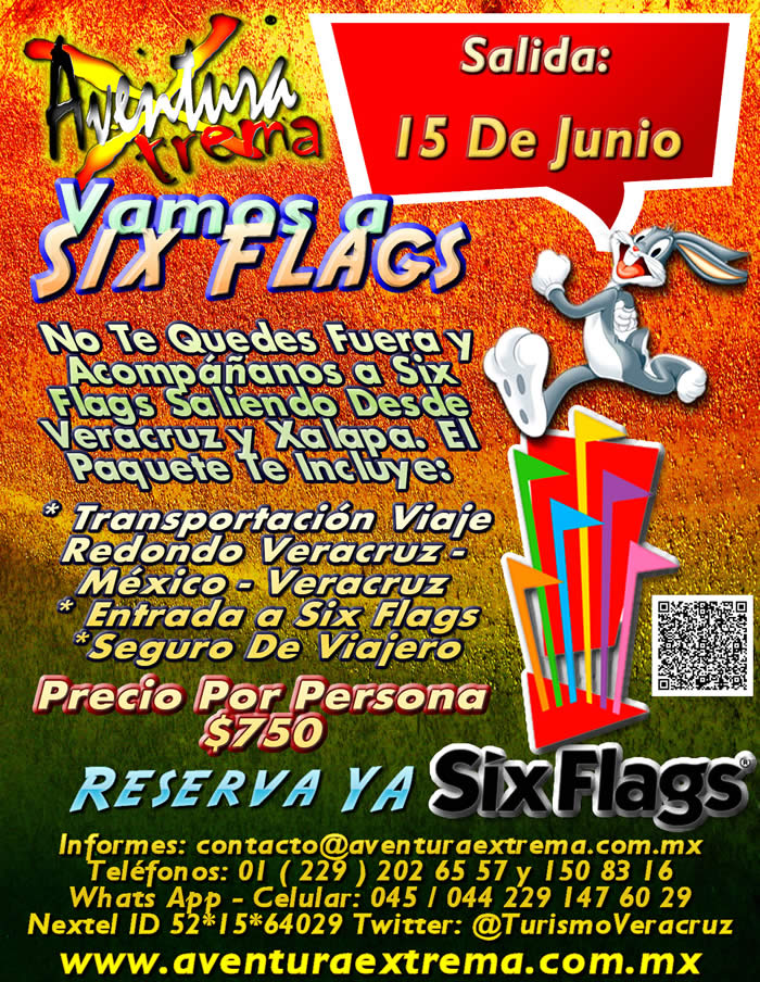 Salida a Six Flags Este 15 De Junio Saliendo De Veracruz, Cardel y Xalapa