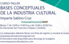 Ofrecerá IVEC taller sobre bases conceptuales de la industria cultural, en Córdoba