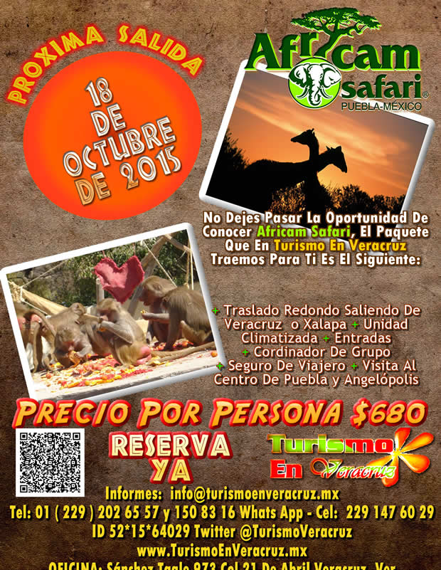 #Excursión a #AfricamSafari Este 18 De Octubre Saliendo De #Veracruz y #Xalapa
