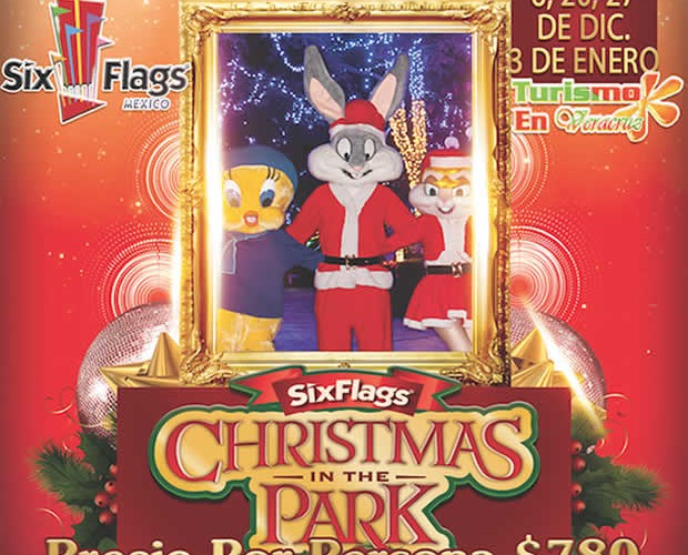 #Excursión a #SixFlags Christmas In The Park Este 6, 20, 27 De Diciembre y 3 De Enero