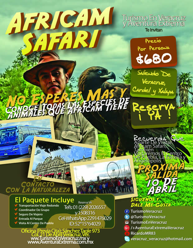 #Excursión a #AfricamSafari Este 10 De Abril Saliendo De #Veracruz y #Xalapa