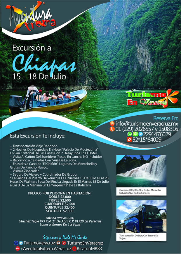 #Excursión a #Chiapas Saliendo De Veracruz En Julio